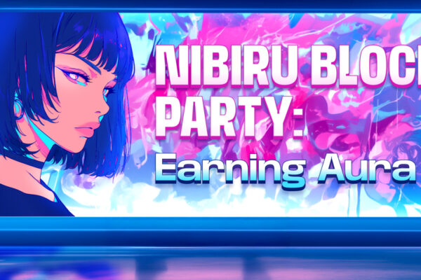Nibiru launches ”Block Party” Aura Program to Reward real DeFi activity
