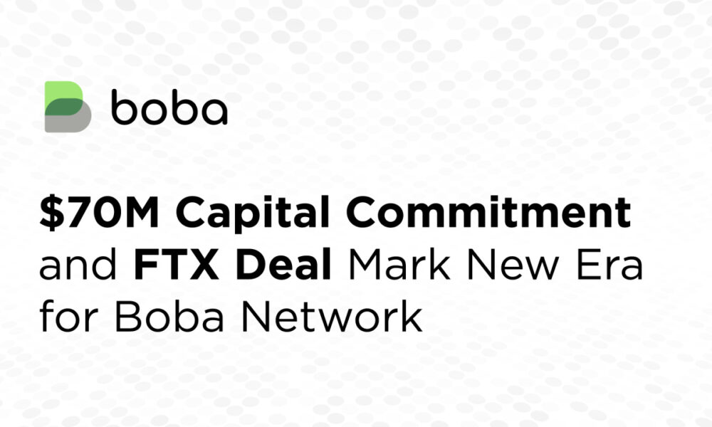 Boba Governance Foundation announces a $70M capital commitment