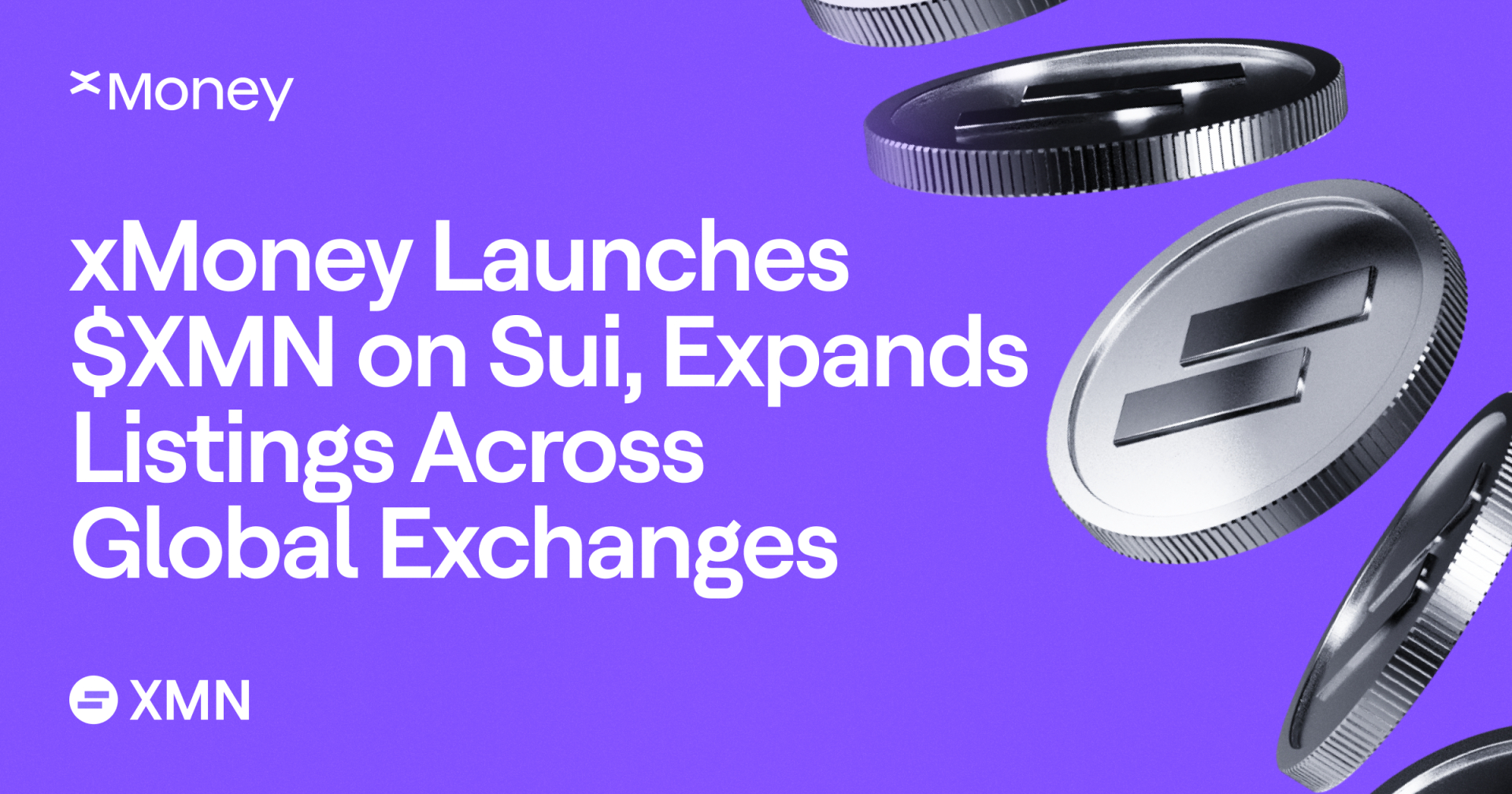 xMoney launches $XMN on Sui