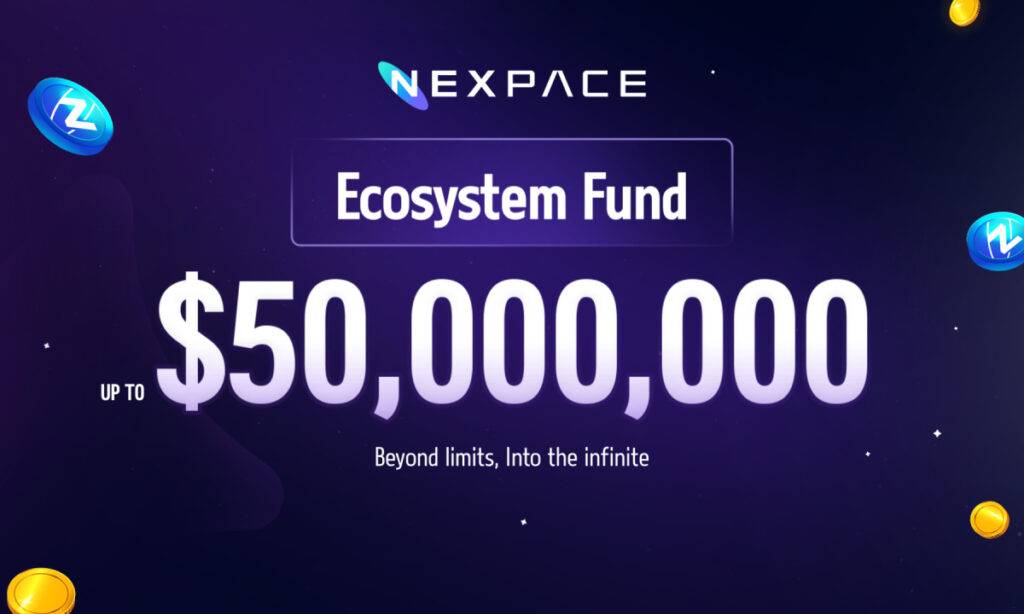 NEXPACE announces ecosystem fund